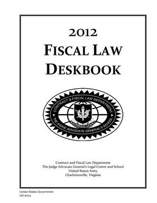 Book cover for 2012 Fiscal Law Deskbook