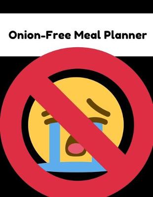 Book cover for Onion-Free Meal Planner