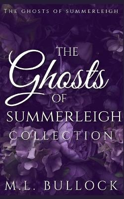 Book cover for The Ghosts of Summerleigh Collection