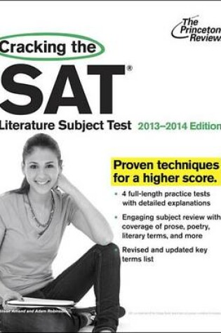 Cover of Cracking The Sat Literature Subject Test, 2013-2014 Edition