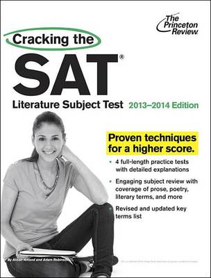 Book cover for Cracking The Sat Literature Subject Test, 2013-2014 Edition