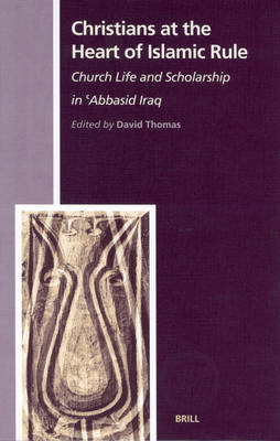 Book cover for Christians at the Heart of Islamic Rule