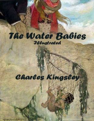 Book cover for The Water Babies: Illustrated