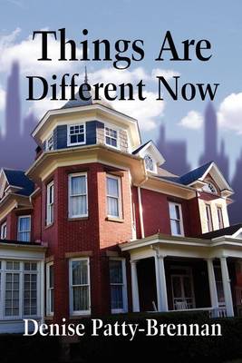 Book cover for Things Are Different Now