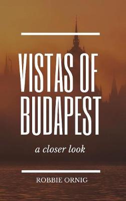 Book cover for Vistas of Budapest