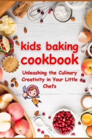 Cover of KIDS BAKING Cookbook