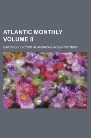 Cover of Atlantic Monthly Volume 8