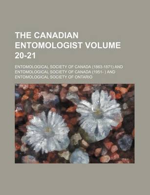 Book cover for The Canadian Entomologist Volume 20-21