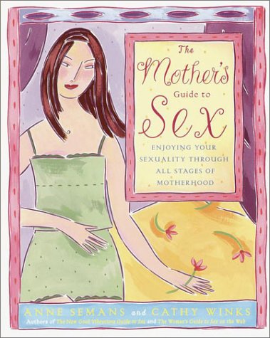 Book cover for Mother's Guide to Sex, the