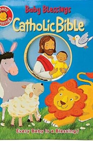Cover of Baby Blessings Catholic Bible