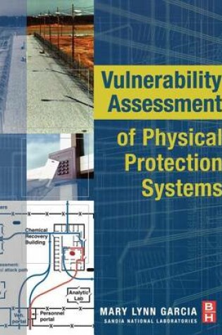 Cover of Vulnerability Assessment of Physical Protection Systems