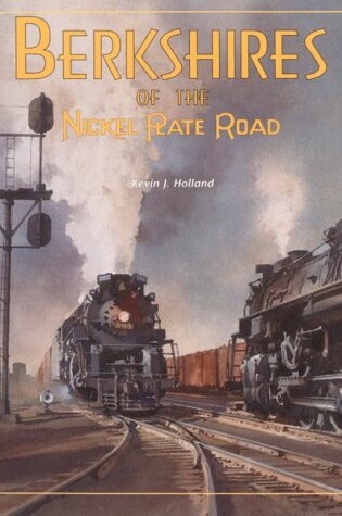 Cover of Berkshires of the Nickel Plate Road