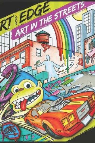 Cover of Art with Edge Art in The Streets