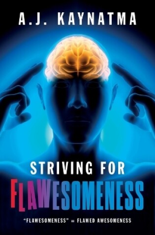 Cover of Striving for Flawesomeness