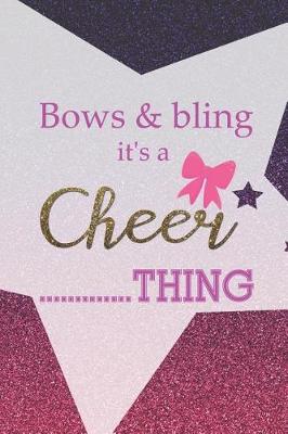 Book cover for Bows & Bling It's A Cheer Thing