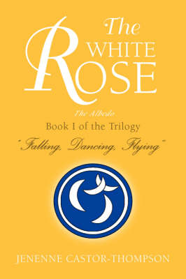 Book cover for The White Rose