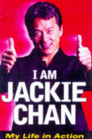 Cover of I am Jackie Chan