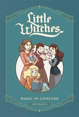 Book cover for Little Witches: Magic in Concord