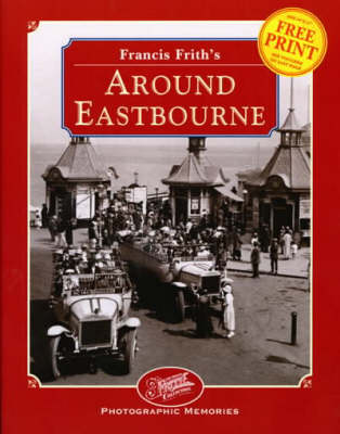 Book cover for Francis Frith's Around Eastbourne
