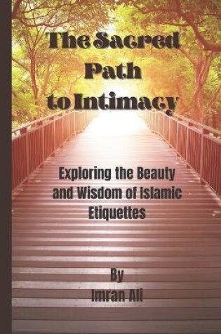 Cover of The Sacred Path to Intimacy