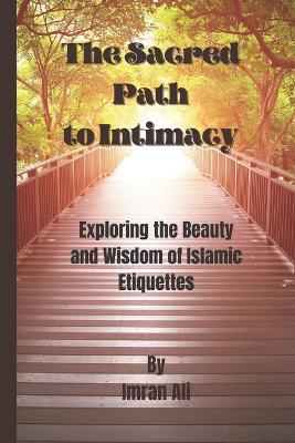 Book cover for The Sacred Path to Intimacy