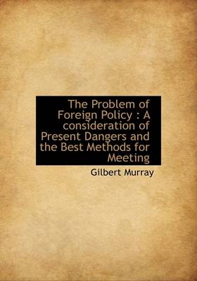 Cover of The Problem of Foreign Policy