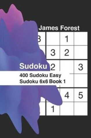 Cover of 400 Sudoku Easy Sudoku 6x6