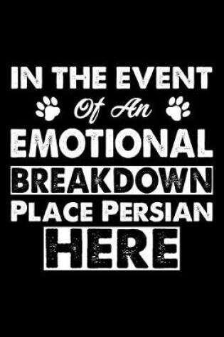 Cover of In The Event Emotional Breakdown Place Persian Here