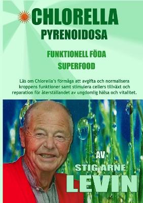 Book cover for Chlorella Pyrenoidosa - Funktionell F�da - Superfood