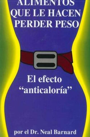 Cover of Alimentos Que Le Hacen Perder Peso