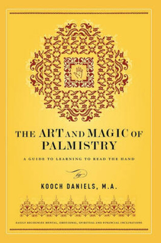 Cover of The Art And Magic Of Palmistry