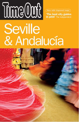 Book cover for Time Out Seville & Andalucia - 3rd Edition
