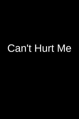 Book cover for Can't Hurt Me