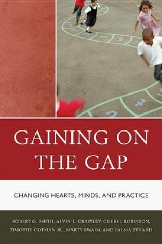 Cover of Gaining on the Gap