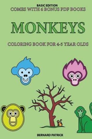 Cover of Coloring Book for 4-5 Year Olds (Monkeys)