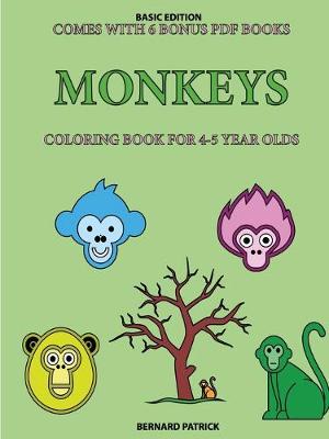 Book cover for Coloring Book for 4-5 Year Olds (Monkeys)