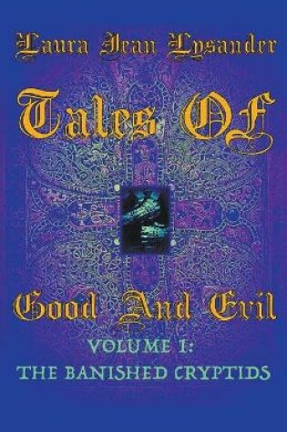 Cover of Tales Of Good and Evil Volume one