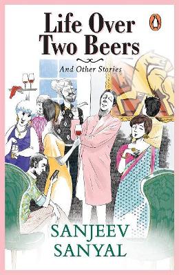 Book cover for Life over Two Beers and Other Stories