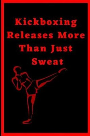 Cover of Kickboxing Releases More Than Just Sweat