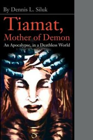 Cover of Tiamat, Mother of Demon