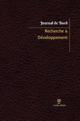 Cover of Recherche & Developpement Journal de bord