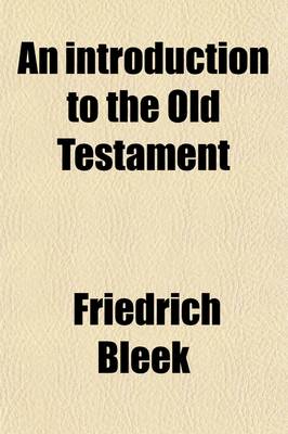 Book cover for An Introduction to the Old Testament (Volume 1)