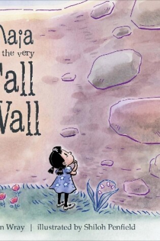 Cover of Maia and the Very Tall Wall
