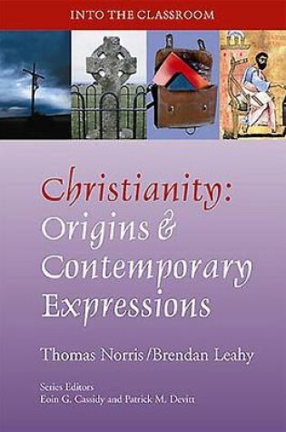 Cover of Christianity: Origins and Contemporary Expressions