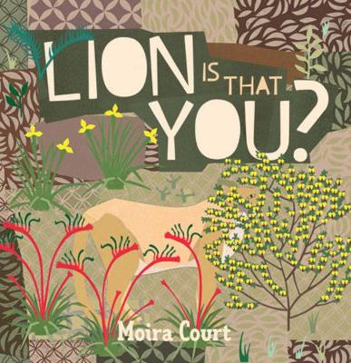 Book cover for Lion is that you?