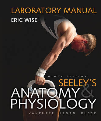 Book cover for Loose Leaf Version of Laboratory Manual for Seeley's Anatomy & Physiology