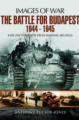 Cover of Battle for Budapest 1944 - 1945