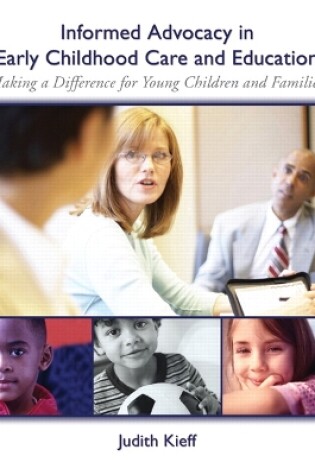 Cover of Informed Advocacy in Early Childhood Care and Education