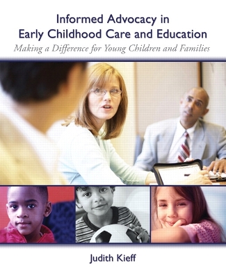 Book cover for Informed Advocacy in Early Childhood Care and Education