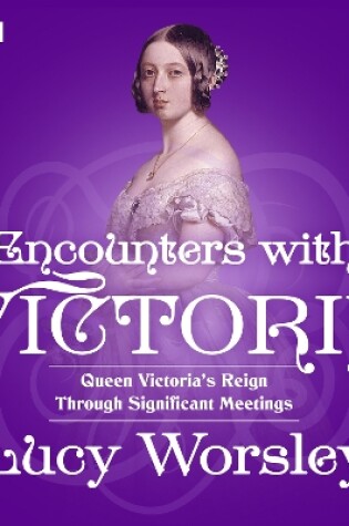 Cover of Encounters with Victoria